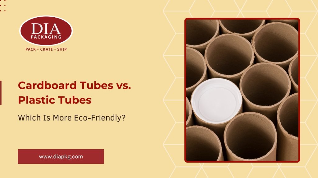 Cardboard Tubes vs. Plastic Tubes
