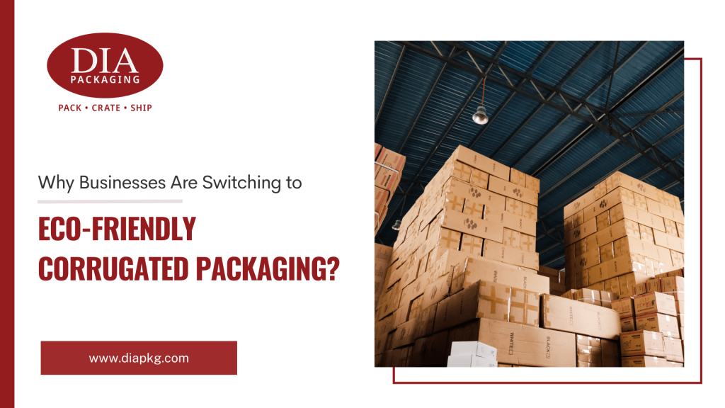 Switching to Eco-Friendly Corrugated Packaging