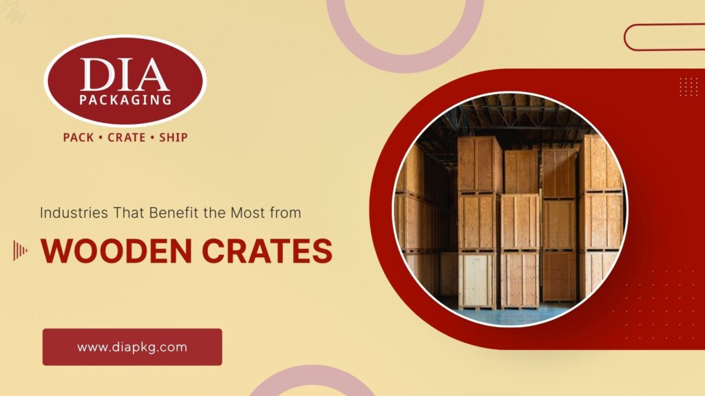 industries using wooden crates