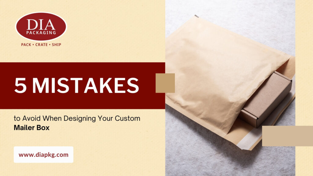 Mistake Avoid When Designing Your Custom Mailer Box