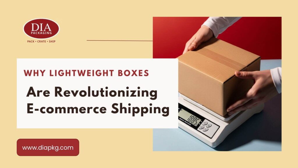 lightweight boxes for e-commerce shipping