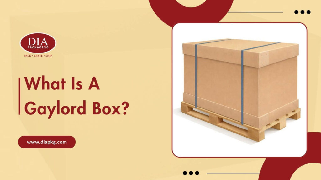 Gaylord boxes can hold hundreds, even thousands of pounds of product