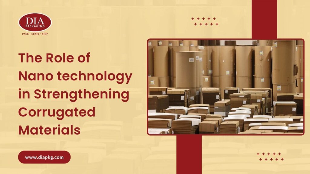 Nano technology in Strengthening Corrugated Materials