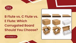 B Flute vs. C Flute vs. E Flute Which Corrugated Board Should You Choose