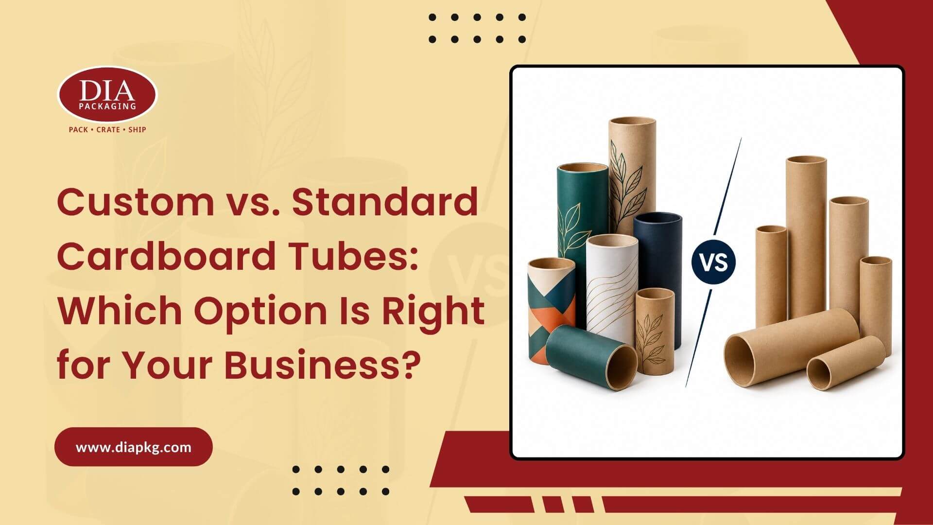 Custom vs Standard Cardboard Tubes